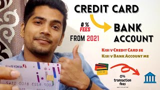 Credit Card to Bank Account without any Charge | Credit Card Cash Withdrawal @ 0% fees | 2021