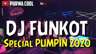 DJ Funkot Remix Full Pumpin 2020 Anti Droppp!!! Mix by DJ PURWACOOL