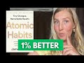 8 Lessons From Atomic Habits by James Clear | Tiny Changes, Remarkable Results