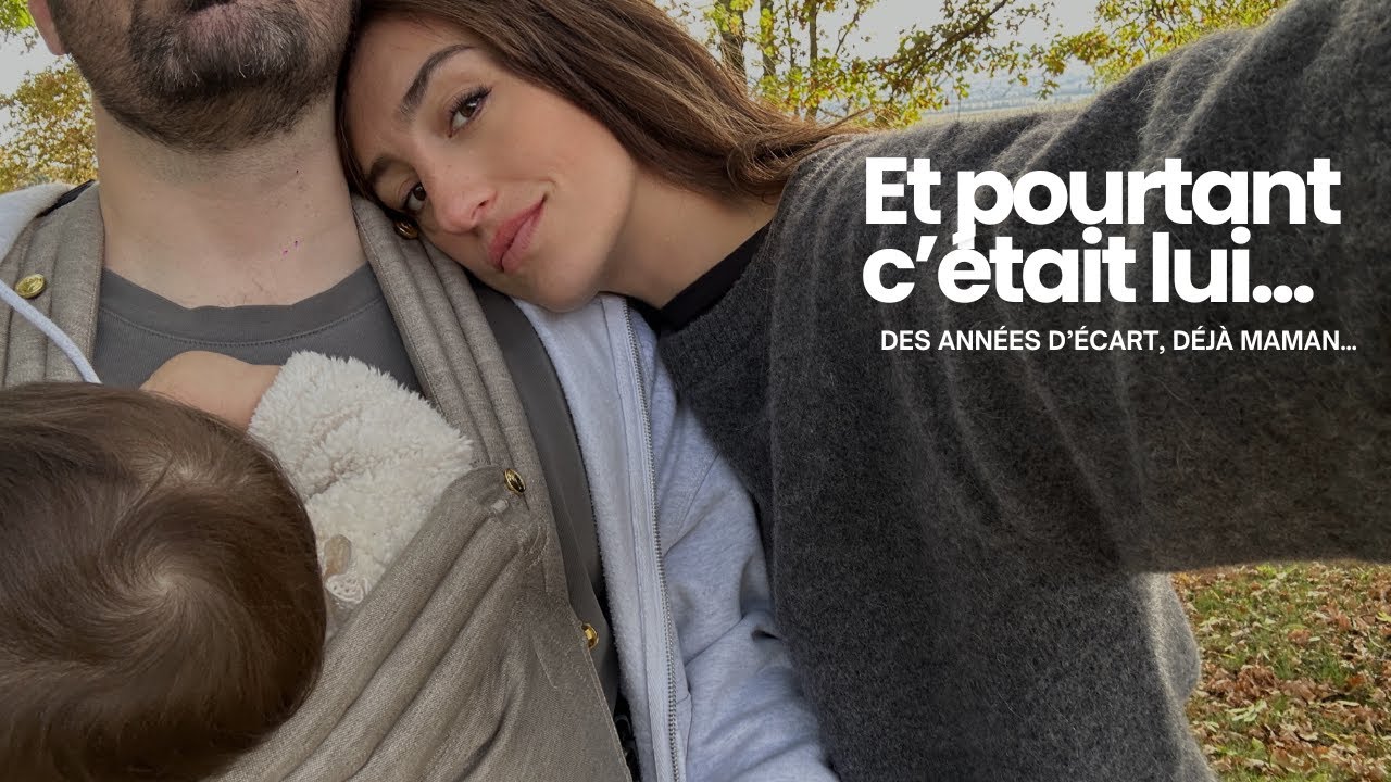 Des années d’écart, déjà maman… Et pourtant c’était lui.