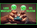 LABO WHATSAPP KU ISTICMAAL TALEEFANKAAGA FARSAMO CUSUB LABO WHATSAPP KU ISTICMAAL TALEEFANKAAGA FARSAMO CUSUB
