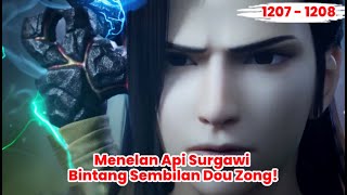 BTTH [ 1207 - 1208 ] | Xiao Yan Memurnikan 3 Api Surgawi dalam Tubuhnya