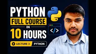 Lecture-3 | Python Programming Course | EDUhub | Srajan Gupta