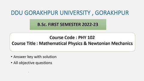 DDU Gorakhpur University BSc first semester Physics Paper Solution