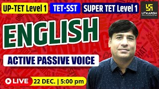 UP TET ( Primary Level ) | UP Super TET | Active - Passive Voice | English By Surendra Kumar Sir