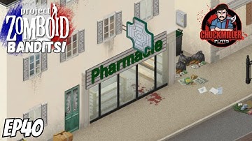 Project Zomboid - Project France Map Mod met Bandits - Deel 40 - Nieuwe gebieden verkennen