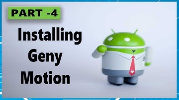 android app development tutorial for beginners part4 installing GenyMotion