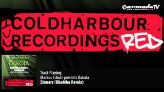 Markus Schulz presents Dakota - Sinners (KhoMha Remix)