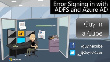 Error Signing in with ADFS and Azure AD