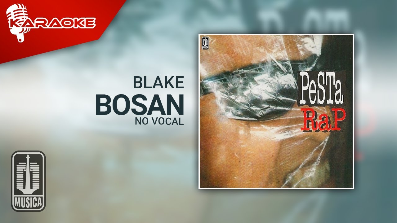 Blake - Bosan (Official Karaoke Video) | No Vocal