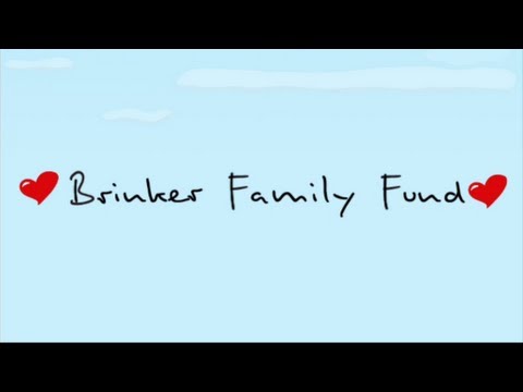 What is the Brinker Family Fund?