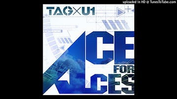 ACE FOR ACES - TAG×U1 (Beats 2 and 4 Swapped)