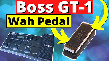 Boss GT-1 Wah Pedal Setup Tutorial