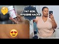 FAT GIRL FEMININE HYGIENE HACKS | No Kitty Odor, Yeast Infection, Shaving & Boric Acid Suppositories