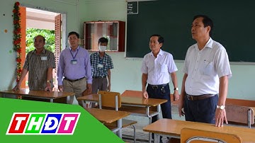 Kiểm tra công tác chuẩn bị thi tốt nghiệp THPT tại Cà Mau | THDT