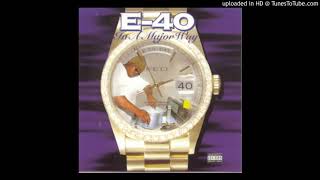 E-40 Feat 2Pac, Mac Mall, Spice 1 - Dusted 'N' Disgusted