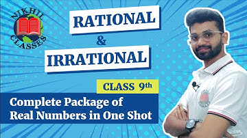 Rational And Irrational Numbers one Shot | Icse Class 9th Mathematics Solution