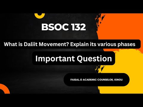 BSOC 132 Sociology of India| Dalit movement| bsoc 132 important question and answer| InkBlot Notes