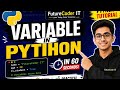 🔥 Variable in Python Explained in 60 Seconds | Python Tutorial for Beginners 🐍 #FutureCoderIT