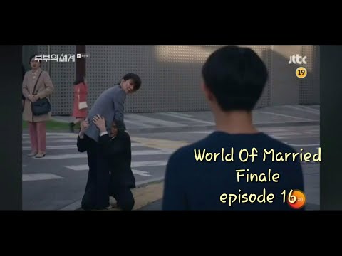 Finale Episode 16 World of Married