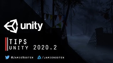 Unity Tips - 2020.2