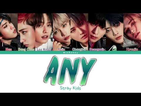 Stray Kids "아니 (Any)"  [Color Coded Lyrics Han/Rom/Eng]