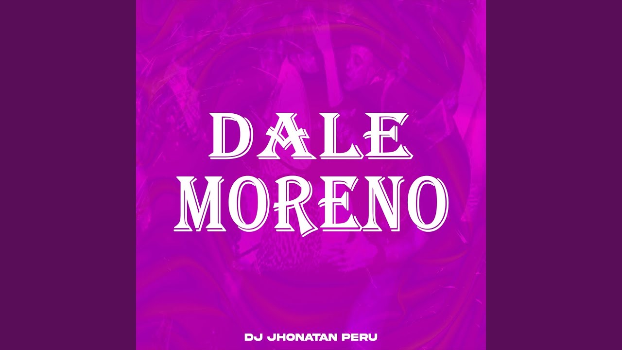 Dale Moreno 