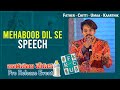 Mehaboob Dilse Speech at FCUK Pre Release Event by Shreyas Media