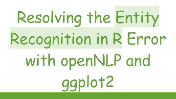 Resolving the Entity Recognition in R Error with openNLP and ggplot2