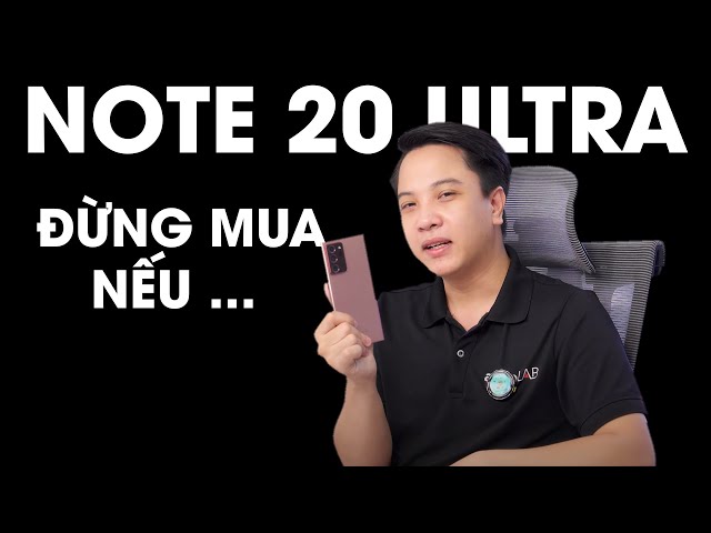 KHÔNG NÊN MUA NOTE 20 ULTRA ở 2023 NẾU BẠN LÀ ...