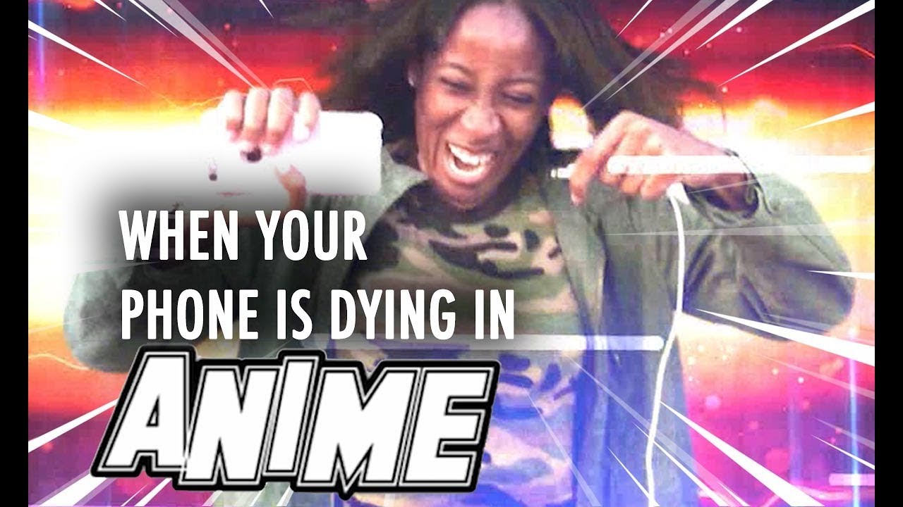 anime in real life reddit When your phone is dying in ANIME - Trapped in Anime