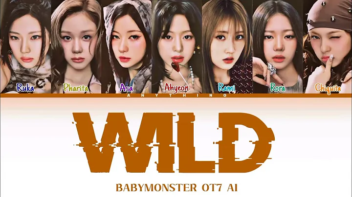 [AI COVER] WILD with RAMI. BABYMONSTER OT7.