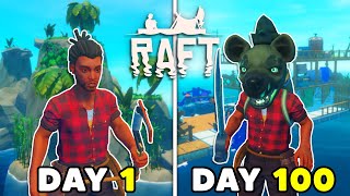 I Spent 100 Days in Raft