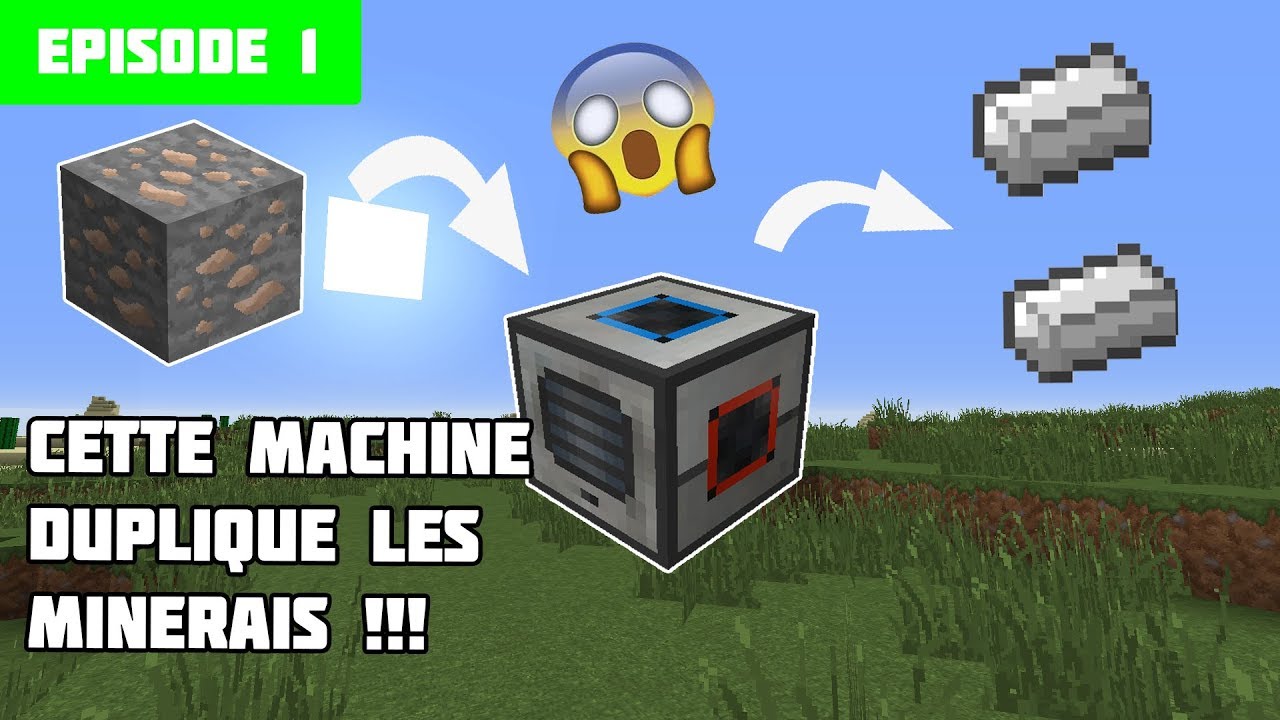 UNE MACHINE QUI DUPLIQUE VOS MINERAIS Feed The Beast EPISODE 1