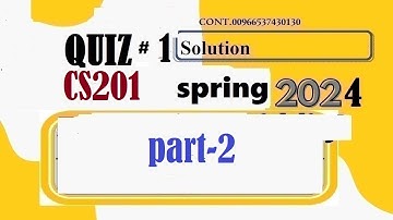 cs 201 quiz 1 solution spring 2024|cs201 quiz 1 solution spring 2024|CPP