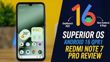 Superior OS Android 16 QPR1 Review 📱 Redmi Note 7 Pro (Violet) - Best ROM?
