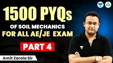 1500 PYQs of Soil Mechanics for All AE/JE  Exam | Amit Zarola Sir  #soilmechanics