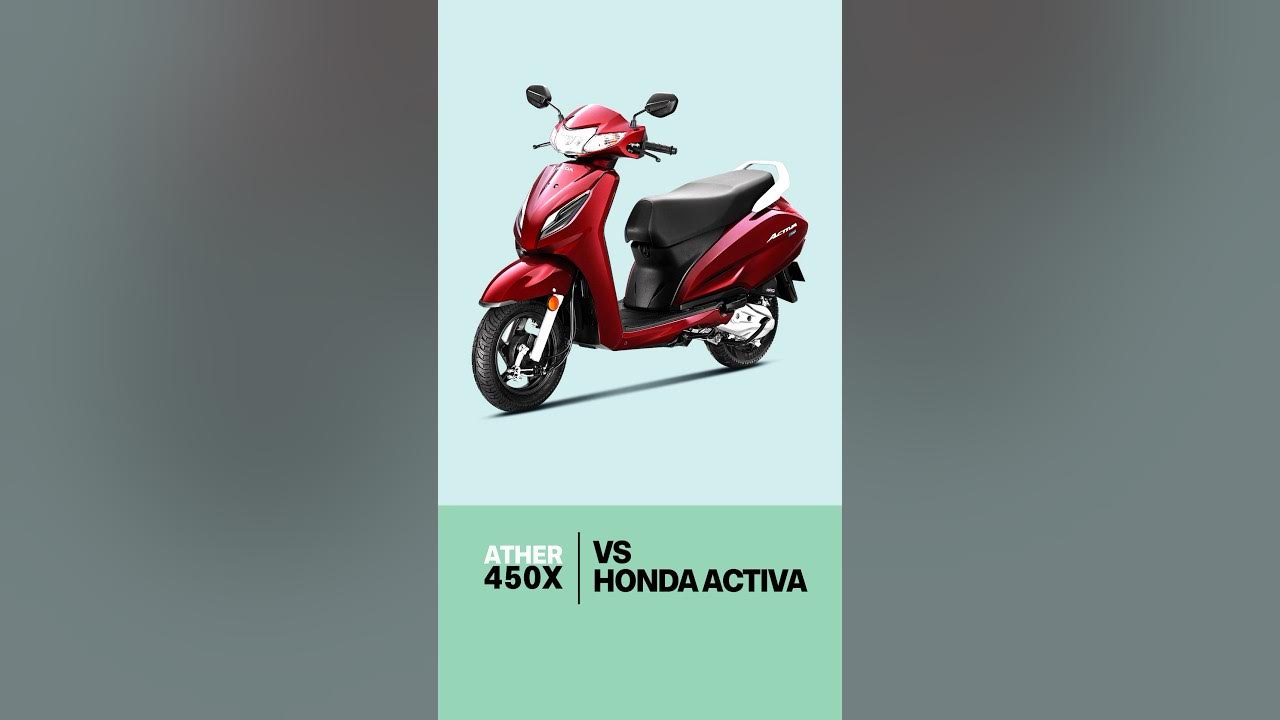 Ather 450X Vs Honda Activa Ather 450X FAQs 11 YouTube ather-450x-vs-honda-activa-ather-450x-faqs-11-youtube