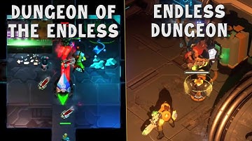 Endless Dungeon vs Dungeon of the Endless - Differences