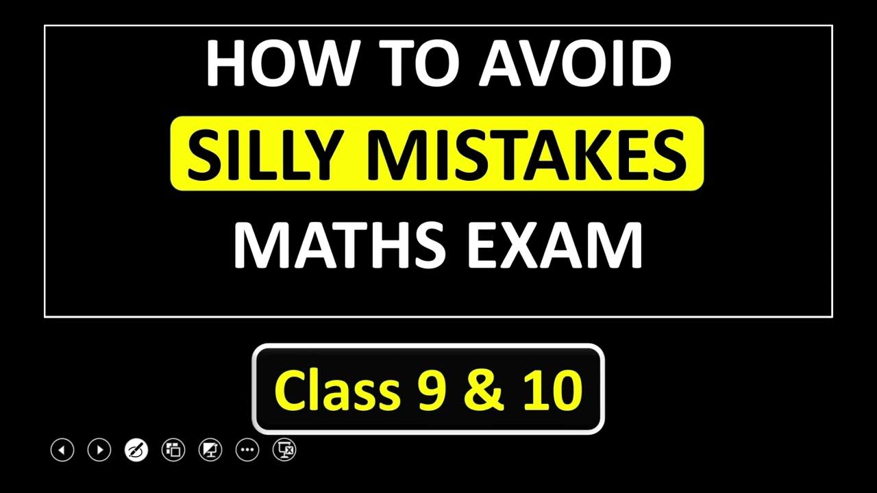 How To Avoid Silly Mistakes in Maths Exam | Class 9 & 10 | Silly ...