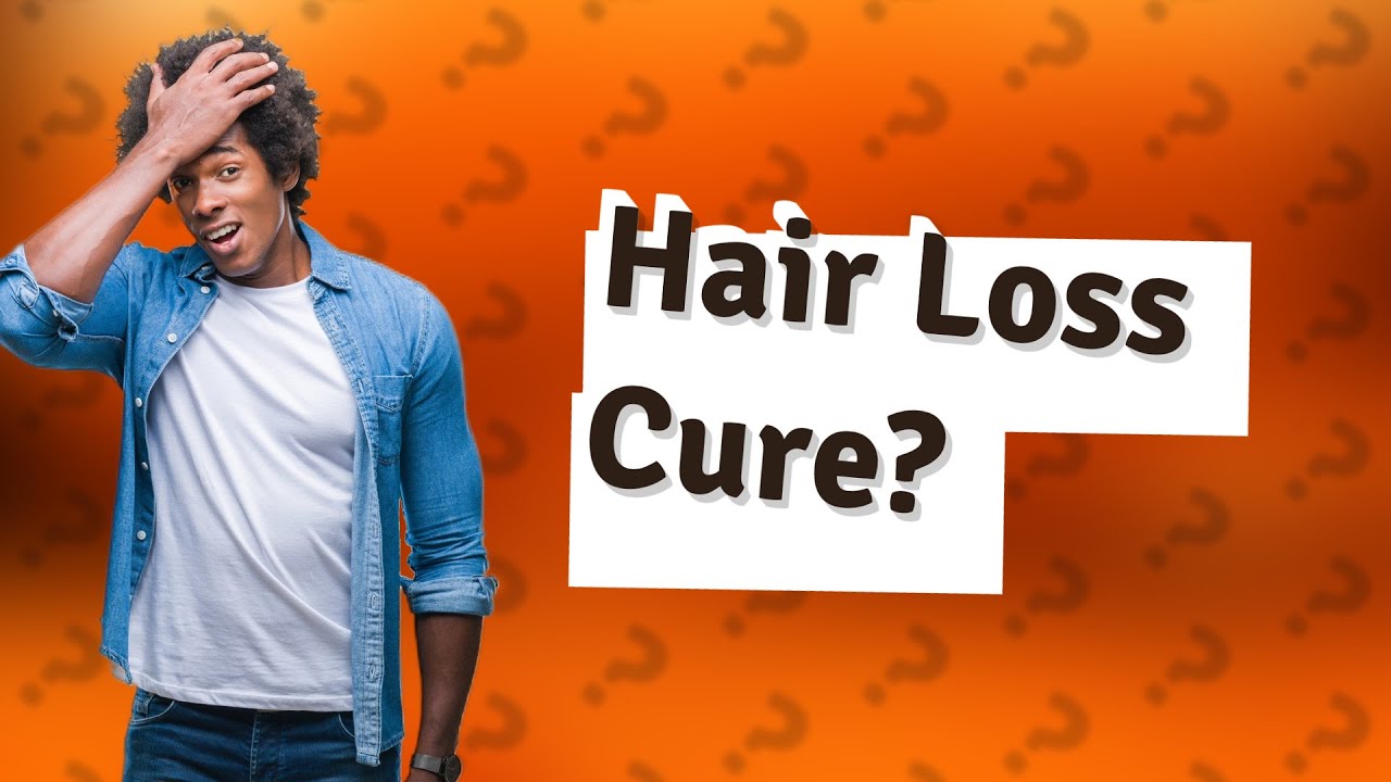 Will Hair Loss Ever Be Solved YouTube Will Hair Loss Ever Be Solved YouTube