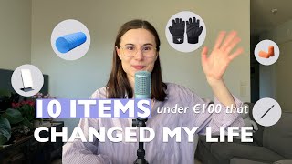 10 items under €100 that have improved my life
