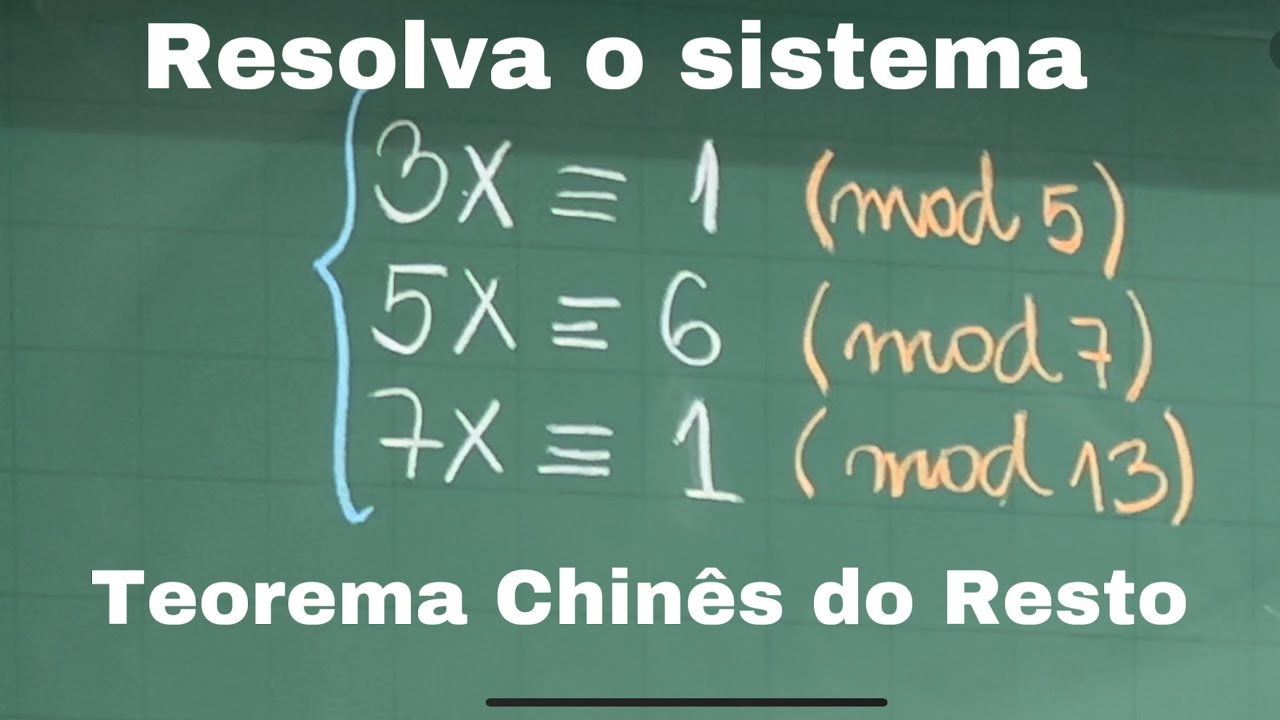Teorema Chinês do Resto passo-a-passo - YouTube