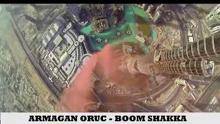 Armağan Oruç - Boom Shakka Resimi