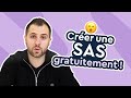 Comment crer une sas gratuitement 