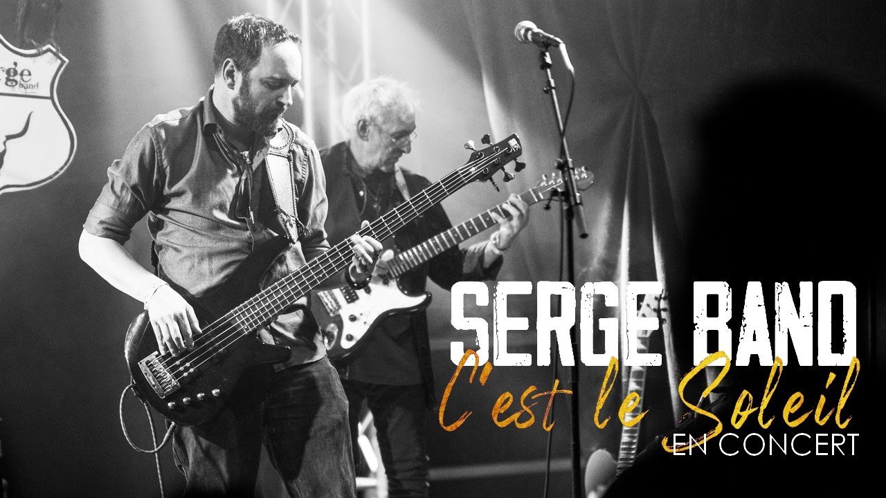Serge band - C'est le Soleil (En Concert)