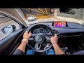 New mazda cx30 2024 20 skyactivx 186hp0100 pov test drive 2044 joe black