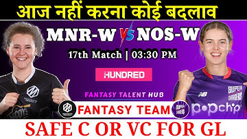 MNR W vs NOS W Dream11 Team || The Hundred MNR w vs NOS w Dream11 Team || Fantasy Talent Hub ||