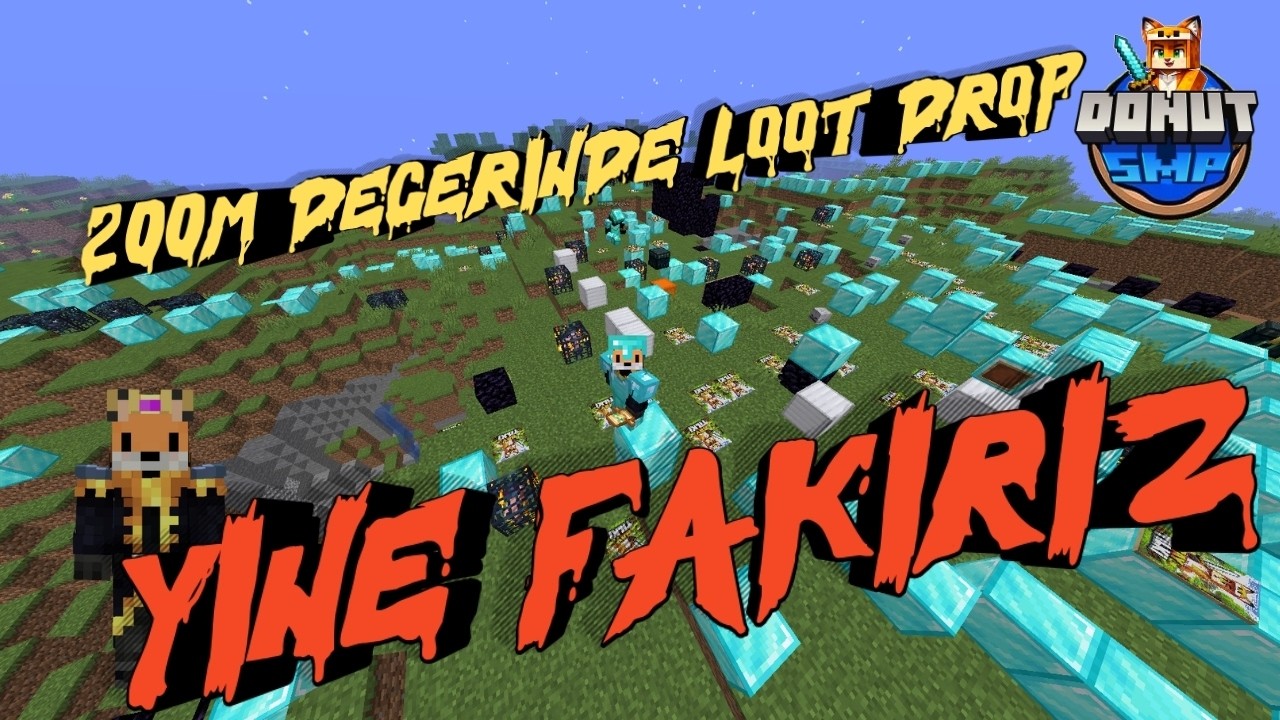 Donut SMP Büyük Loot Drop / ( Bölüm 30 )