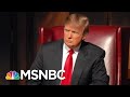 See Trump's Own Family Call Him A Cheating, Traumatized “Clown” | The Beat With Ari Melber | MSNBC